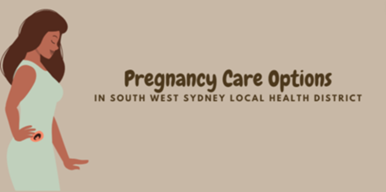 Pregnancy Care Options in SWSLHD